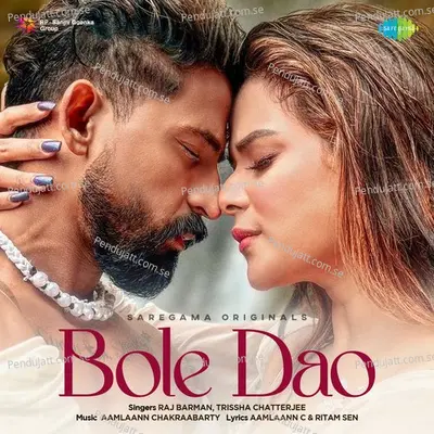 Bole Dao - Raj Barman album cover 