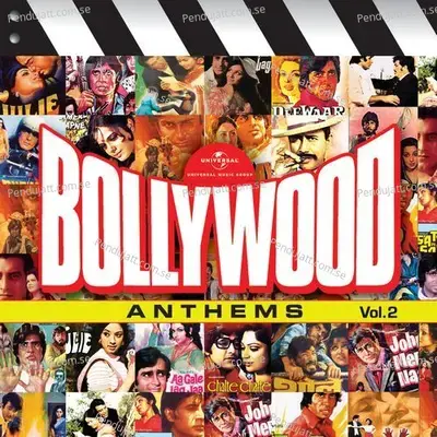 Bollywood Anthems (Vol. 2) - Various Artists
