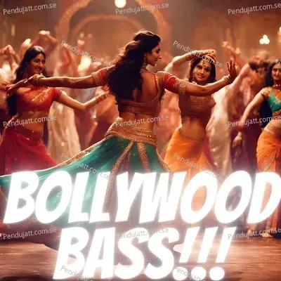 Bollywood Bass - Bollywood Dance cover album