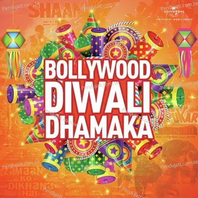 Bollywood Diwali Dhamaka - Various Artists