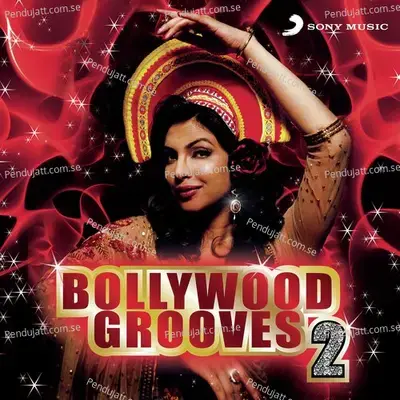 Bollywood Grooves, 2 - Various Artists cover album