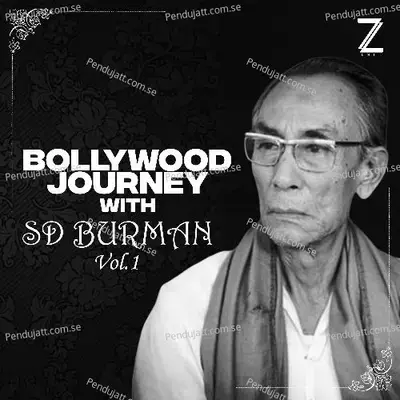 Bollywood Journey With S d  Burman  Vol  1 - Lata Mangeshkar cover album
