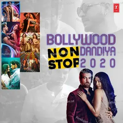 Bollywood Non Stop Dandiya-2020 - Arijit Singh album cover 