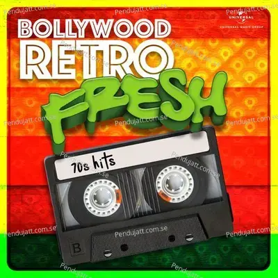 Bollywood Retro Fresh - 70S Hits - Various Artists cover album