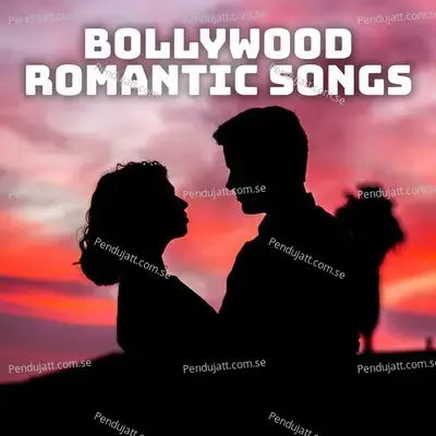 Bollywood Romantic Songs - Various Artists cover album