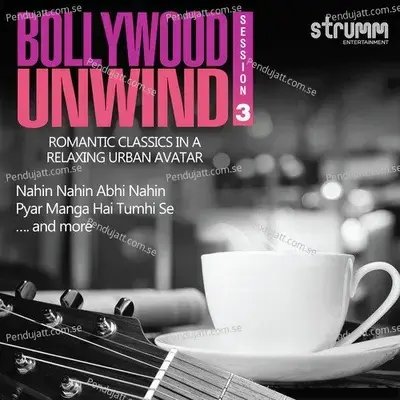 Bollywood Unwind 3 -  cover album