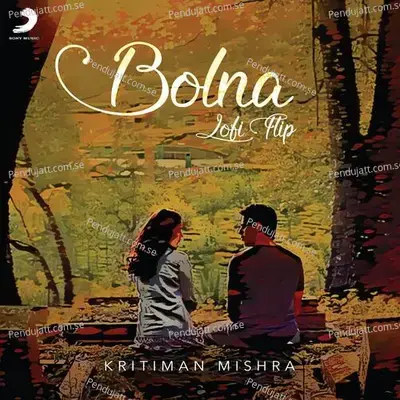 Bolna - Kritiman Mishra album cover 