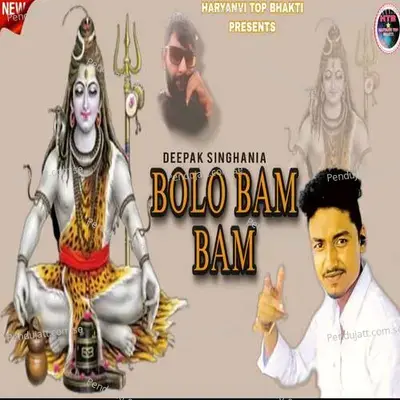 Bolo Bam Bam - Deepak Singhania album cover 