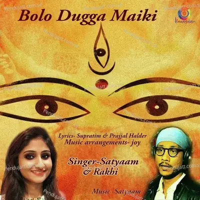 Bolo Dugga Maiki - Satyaam album cover 