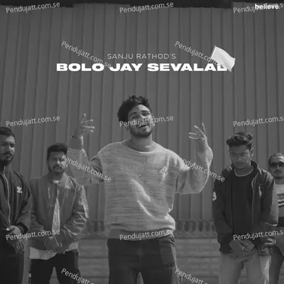 Bolo Jay Sevalal - Sanju Rathod album cover 