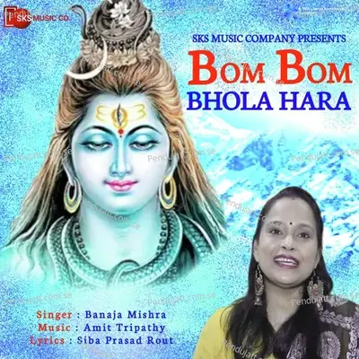 Bom Bom Bhola Hara - Banaja Mishra album cover 