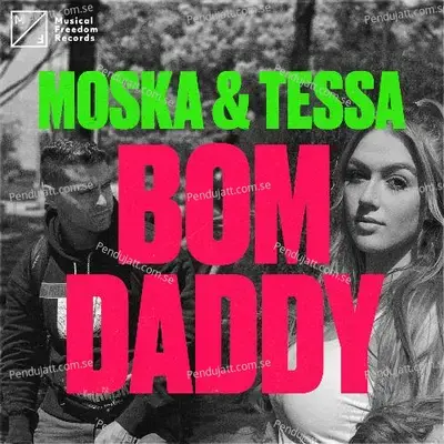 Bom Daddy - Moska album cover 