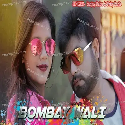 Bombay Wali - Sanjay Babu album cover 