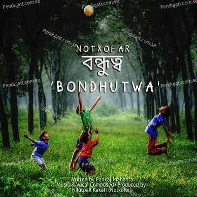 Bondhutwa - NOTXOFAR album cover 