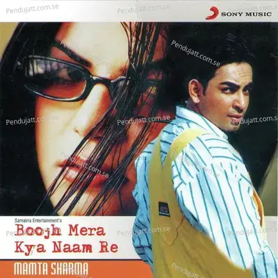 Nashe Main Sari Duniya - Mamta Sharma album cover 