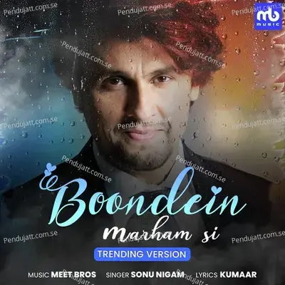 Boondein Marham Si - Trending Version - Meet Bros album cover 