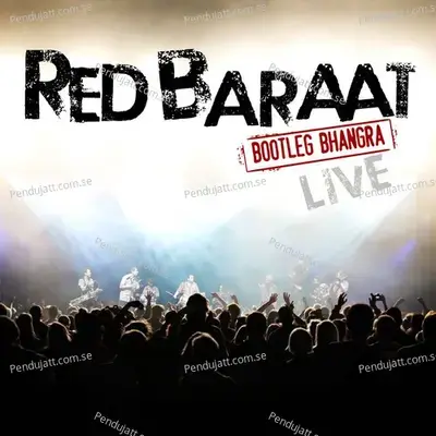 Bootleg Bhangra - Red Baraat cover album