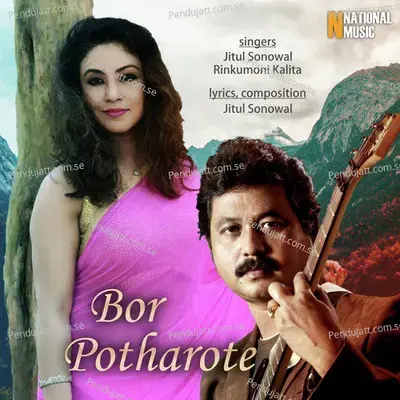 Bor Potharote - Jitul Sonowal album cover 