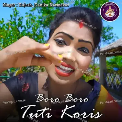 Boro Boro Tuti Koris - Rajesh album cover 