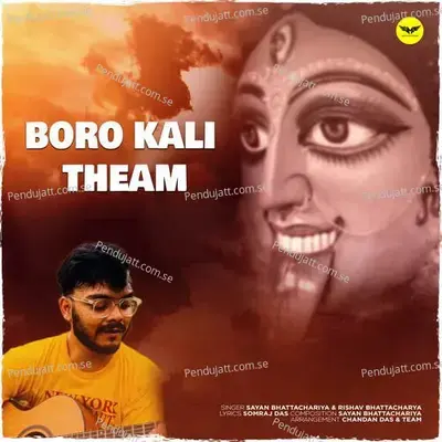 Boro Kali Theam - Sayan Bhattachariya album cover 