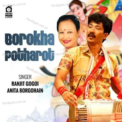 Borokha Potharot - Ranjit Gogoi album cover 