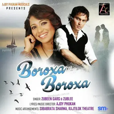 Boroxa Boroxa - Zubeen Garg album cover 