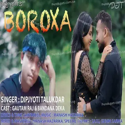 Boroxa - Dipjyoti Talukdar album cover 