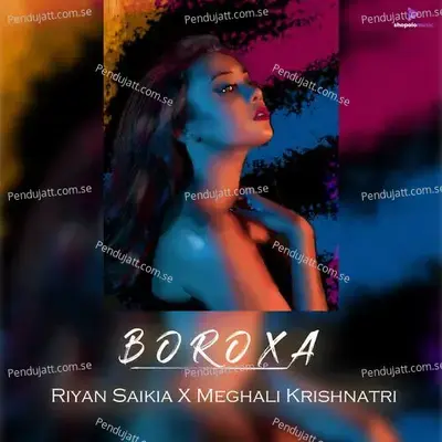 Boroxa - Riyan Saikia album cover 