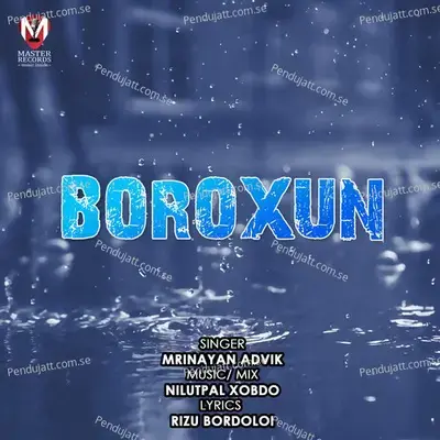 Boroxun - Mrinayan Advik album cover 