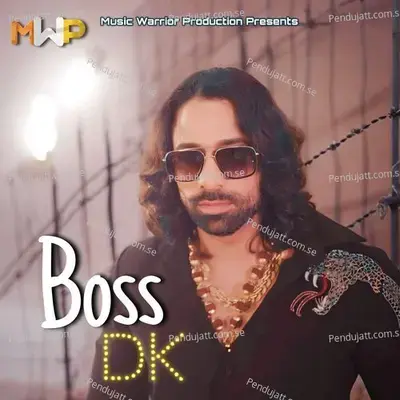 Boss Dk - Masoom Sharma album cover 