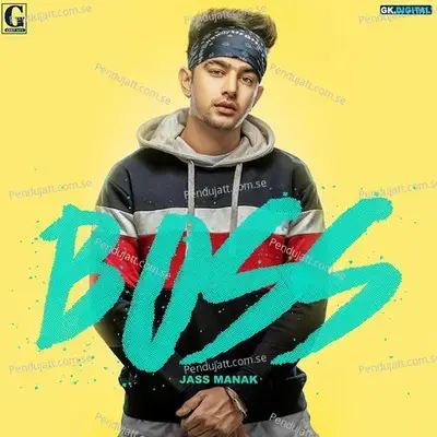 Boss Original - Jass Manak album cover 
