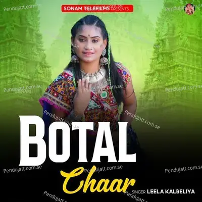 Botal Chaar - Leela Kalbeliya album cover 