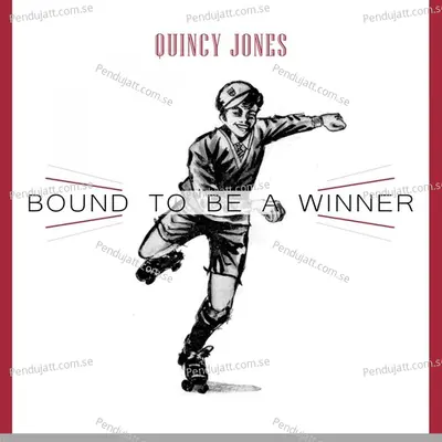 Bound To Be A Winner - Quincy Jones cover album