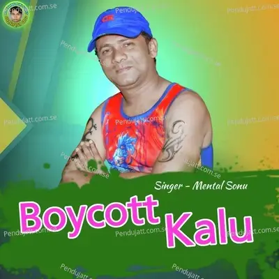 Boycott Kalu - Mental Sonu album cover 