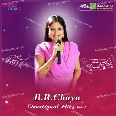 Br Chaya Devotional Hits Vol. 1 - BR Chaya cover album