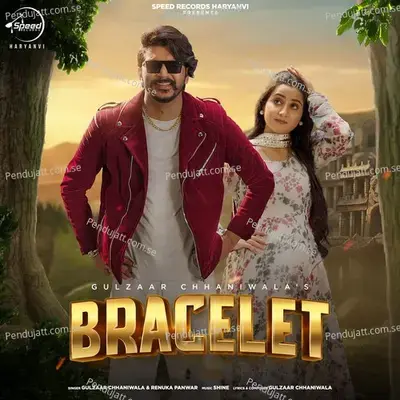 Bracelet - Gulzaar Chhaniwala album cover 