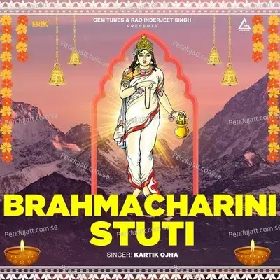 Brahmacharini Stuti - Kartik Ojha album cover 