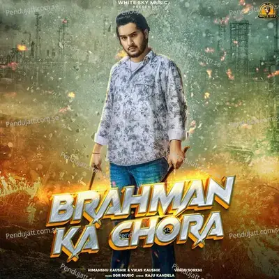 Brahman Ka Chora - Vinod Sorkhi album cover 