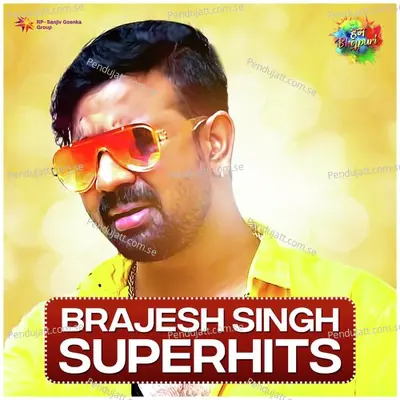 Sasura Mein Bhatar Dali - Brajesh Singh album cover 