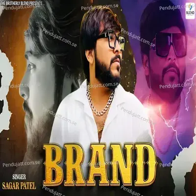 Brand Song - Sagar Patel album cover 