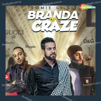 Branda Da Craze - Romie Gill album cover 