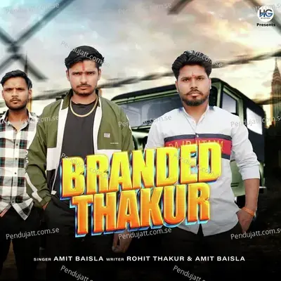 Branded Thakur - Amit Baisla album cover 