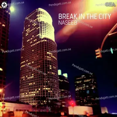 Break In The City - Naseeb cover album