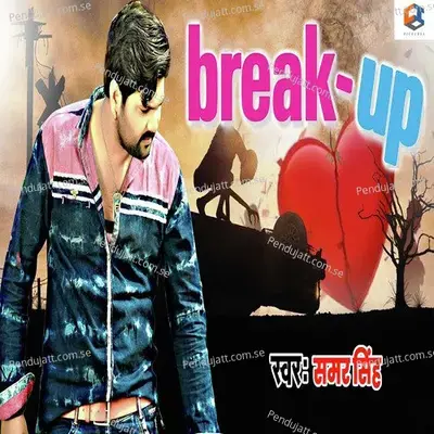 Breakup Kar Lete Hai - Samar Singh album cover 