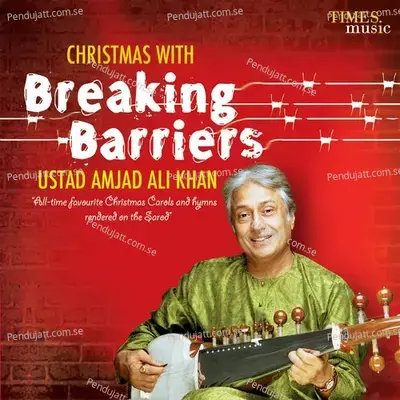 Joy To The World - Ustad Amjad Ali Khan album cover 