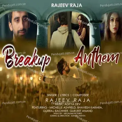 Breakup Anthem - Rajeev Raja album cover 