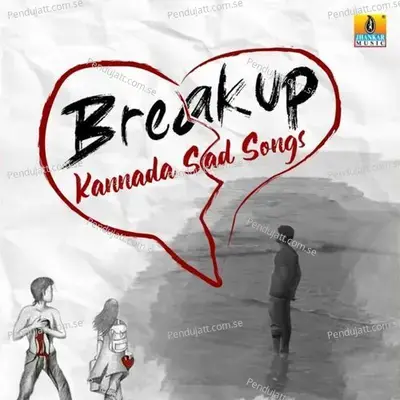 Breakup Kannada Sad Songs - Arjun Janya cover album