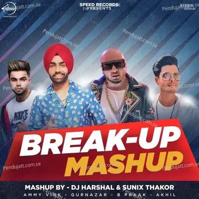 Breakup Mashup - Ammy Virk album cover 