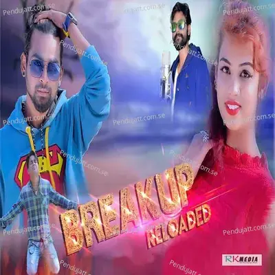 Breakup Reloaded - Umakant Barik album cover 