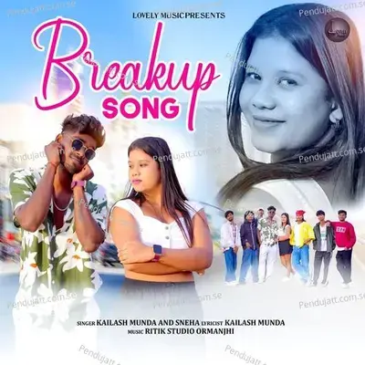 Breakup Song - Kailash Munda album cover 